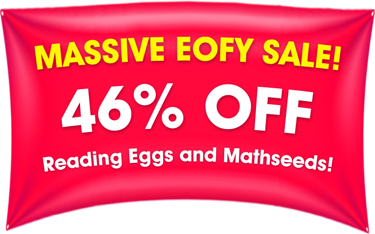 Massive EOFY Sale! 46% OFF Reading Eggs and Mathseeds